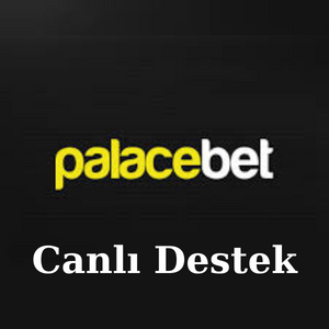 Palacebet Canlı Destek